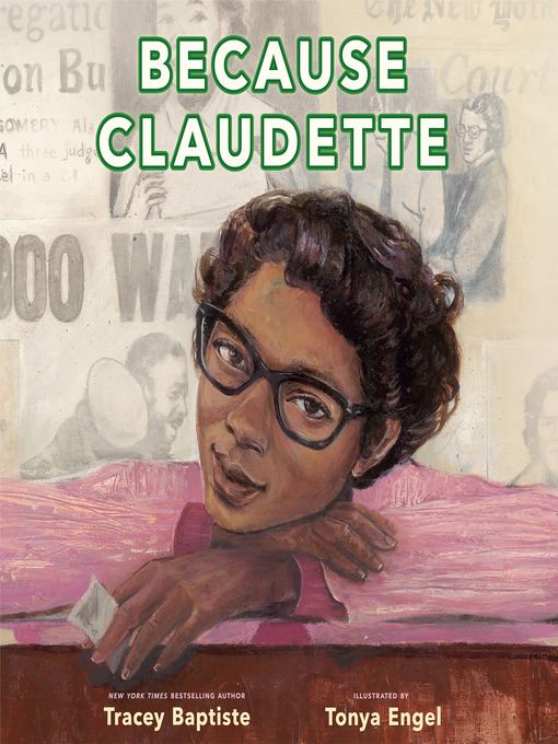 Title details for Because Claudette by Tracey Baptiste - Wait list